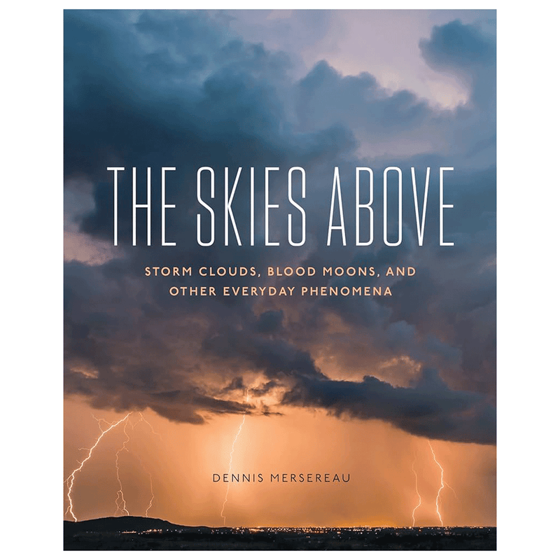 The Skies Above: Storm Clouds // Dennis Mersereau