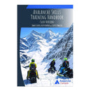 The Avalanche Skills Training Handbook | Floyer & Robine - Avalanche Safety Solutions