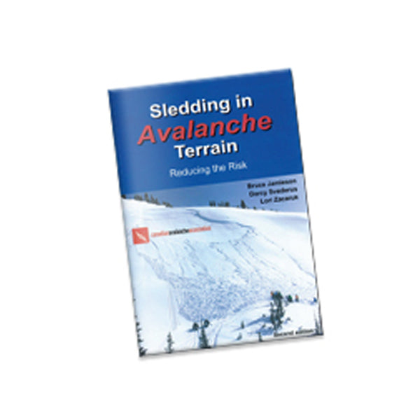 Sledding in Avalanche Terrain